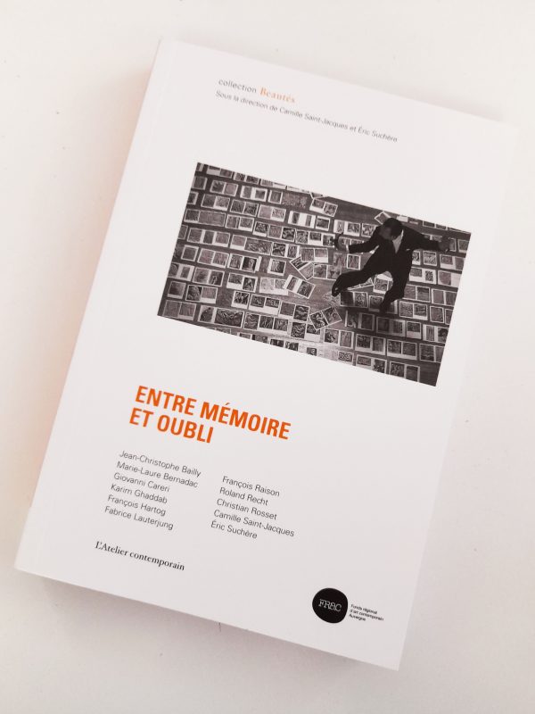 Livre entre mémoire et oubli. Collection beautés